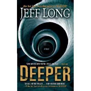  Deeper A Novel [Paperback] Jeff Long Books
