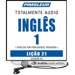  ESL Port (Braz) Phase 1, Unit 21 Learn to Speak and 