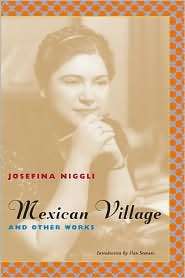 Mexican Village and Other Works, (0810123401), Josefina Niggli 