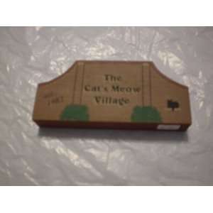  CATS MEOW VILLAGE SIGN CATS MEOW CM11 