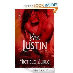 Yes, Justin (Safe Word Oasis) Michele Zurlo  Kindle 