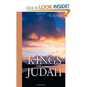  Kings of Judah [Paperback] C. Knapp Books