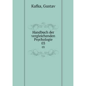  Handbuch der vergleichenden Psychologie. 03 Gustav Kafka Books