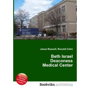  Beth Israel Deaconess Medical Center Ronald Cohn Jesse 
