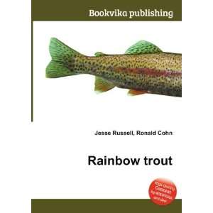 Rainbow trout Ronald Cohn Jesse Russell  Books