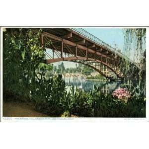  Reprint Los Angeles CA   The Bridge, Hollenbeck Park 1900 