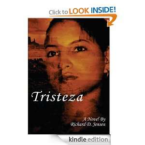 Tristeza A Novel Richard Jensen  Kindle Store