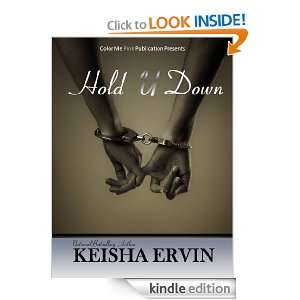 Hold You Down Keisha  Kindle Store