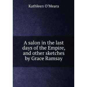  A salon in the last days of the empire, and other sketches 