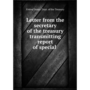 Letter from the secretary of the treasury transmitting 