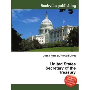  United States Secretary of the Treasury Ronald Cohn Jesse 