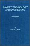 Bakery Technology and Engineering, (0942849078), Samuel A. Matz 