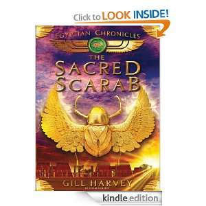 Egyptian Chronicles 3 The Sacred Scarab (Egypt Chronicles) Gill 