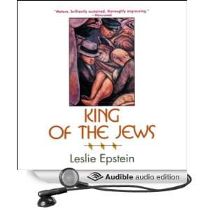   the Jews (Audible Audio Edition) Leslie Epstein, Edward Lewis Books
