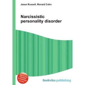 Narcissistic personality disorder Ronald Cohn Jesse 