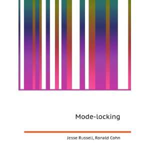  Mode locking Ronald Cohn Jesse Russell Books