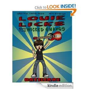 Louie Licks and the Wicked Snakes Battleaxe Gaetan Pappalardo, Amy 