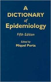   Epidemiology, (0195314492), Miquel Porta, Textbooks   