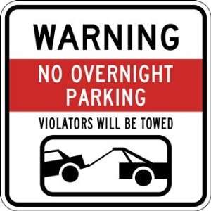   Parking Violators Will Be Towed Sign   18x18