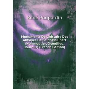   , Grandlieu, Tournus) (French Edition) RenÃ© Poupardin Books