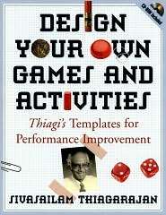 Design Your Own Games and Activities Thiagis Templates for 