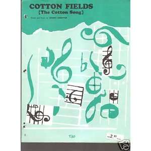  Sheet Music The Cotton Song Huddie Ledbetter 98 