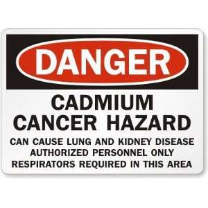  Danger Cadmium Cancer Hazard Can Cause Lung and Kidney Disease 