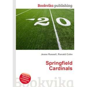  Springfield Cardinals Ronald Cohn Jesse Russell Books