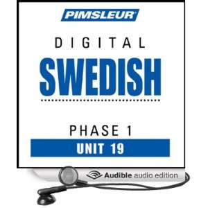  Swedish Phase 1, Unit 19 Learn to Speak and Understand Swedish 