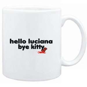  Mug White  Hello Luciana bye kitty  Female Names Sports 