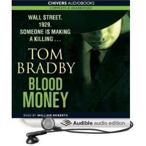   Money (Audible Audio Edition) Tom Bradby, William Roberts Books