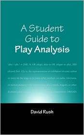 Play Analysis, (0809326094), David Rush, Textbooks   