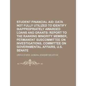  Student financial aid data not fully utilized to identify 