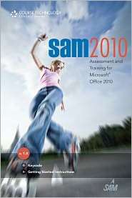 Sam 2010 Assessment and Training, (1111571554), Course Technology 