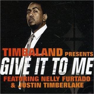 Give It to Me by Timbaland ( Audio CD   2007)   Import