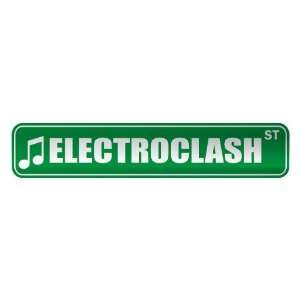   ELECTROCLASH ST  STREET SIGN MUSIC