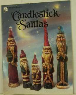 CANDLESTICK SANTAS Folk Art Painting Instruction Book  