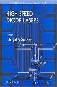 High Speed Diode Lasers, (9810232373), Sergei A. Gurevich, Textbooks 
