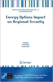 Energy Options Impact on Regional Security, (9048195675), Frano Barbir 