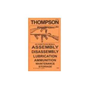 Thompson SMG .45 Do Everything Manual