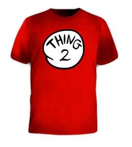 Thing 2 Two 1 2 3 4 5 6 Seuss Funny Dr. Doctor T shirt  
