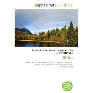  Birka (French Edition) (9786134291477) Books