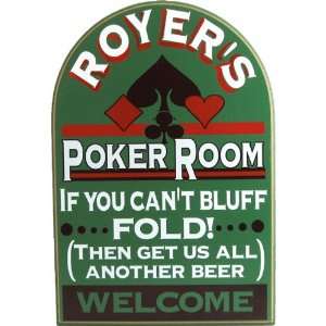  IF YOU CANT BLUFF POKER ROOM Davis & Small Everything 