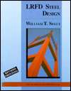 Steel Design, (0534954782), William T. Segui, Textbooks   Barnes 