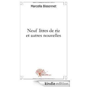   Riz et Autres Nouvelles Marcella Bissonnet  Kindle Store