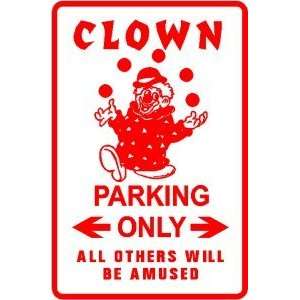  CLOWN PARKING sign * street circus joke fun