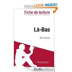 Là Bas de Huysmans (Fiche de lecture) (French Edition) Carine Roucan 