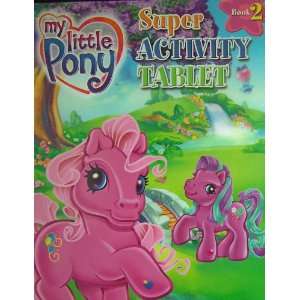  My Little Pony Super Activity Tablet #2 Toys & Games