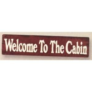  Welcome to the Cabin Sign Red