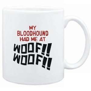    Mug White MY Bloodhound HAD ME AT WOOF Dogs